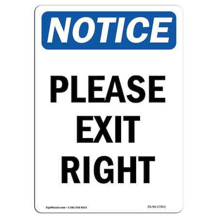 OSHA Notice Sign, Please Exit Right, 14in X 10in Aluminum